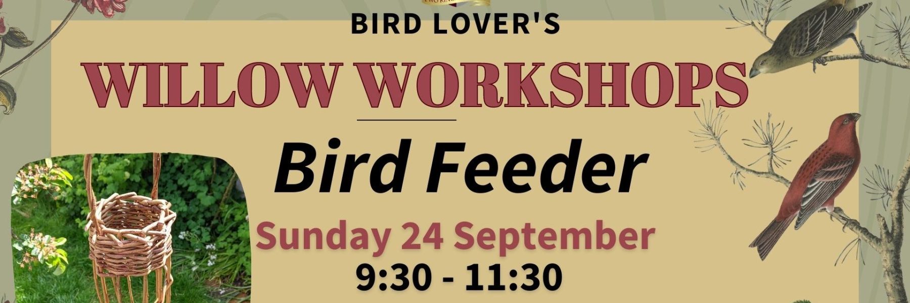 Bird Lovers Willow Workshop Bosworth Bird Feeder Facebook Event Cover Aspect Ratio 640 340 Aspect Ratio 1800 600