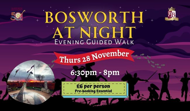 Bosworth At Night Evening Guided Walk 1920 X 1080 Px Aspect Ratio 650 380